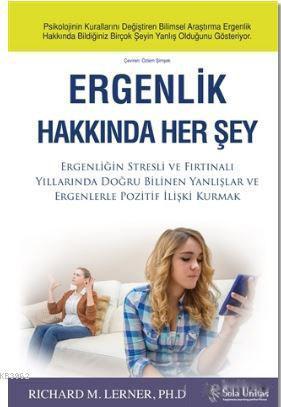 Ergenlik Hakkında Her Şey