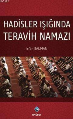 Hadisler Işığında Teravih Namazı