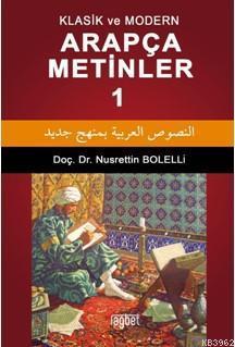 Klasik Ve Modern Arapça Metinler - 1