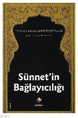 Sünnetin Bağlayıcılığı