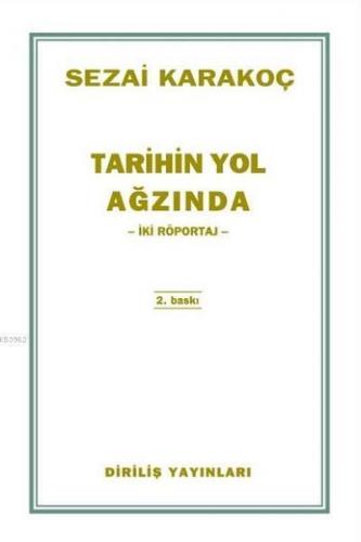 Tarihin Yol Ağzında