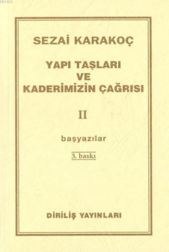 Yapı Taşları Ve Kaderimizin Çağrısı 2. Cilt