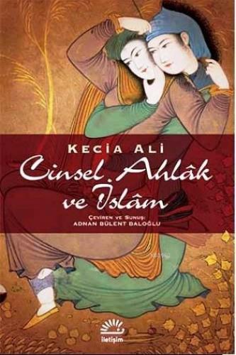 Cinsel Ahlak ve İslam Kecia Ali