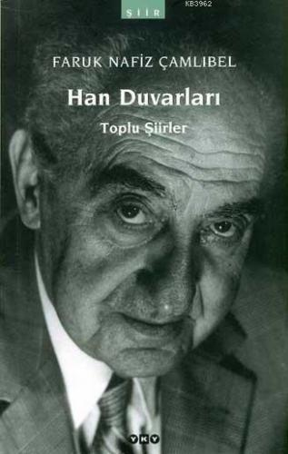 Han Duvarları Toplu Şiirler
