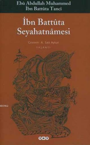 İbn Battuta Seyahatnamesi (tek kitap)