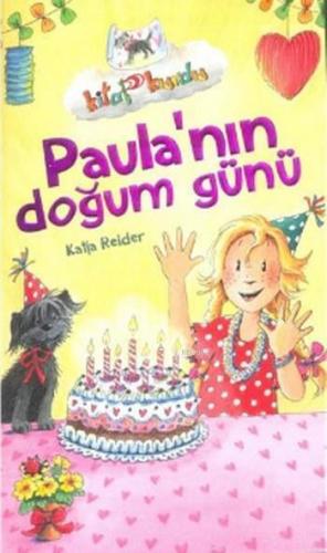 Paula`nın Doğum Günü