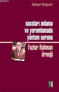 Nassları Anlama ve Yorumlamada Yöntem Sorunu