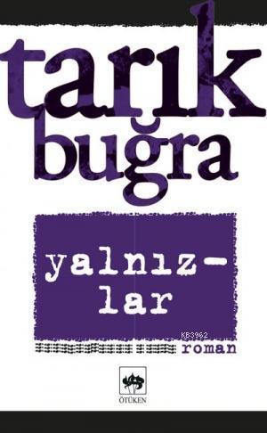 Yalnızlar Bütün Eserleri 7