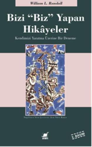 Bizi 'Biz' Yapan Hikayeler