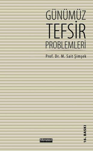 Günümüz Tefsir Problemleri