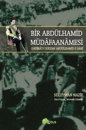 Bir Abdülhamid Müdafaanamesi