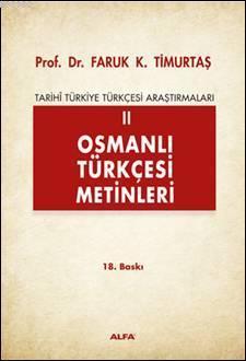 Osmanlı Türkçesi Metinleri 2