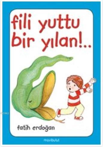 Fili Yuttu Bir Yılan