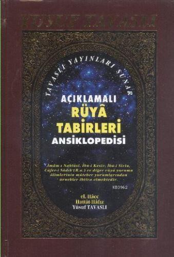 Açıklamalı Rüya Tabirleri Ansiklopedisi (1. Hamur) (K01)