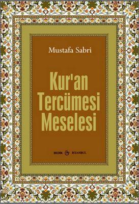 Kuran Tercümesi Meselesi