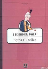 Aşina Güzeller