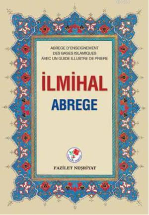 İlmihal-Abrege