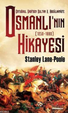 Ertuğrul Gazi'den Sultan II. Abdülhamid'e Osmanlı'nın Hikayesi