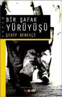 Bir Şafak Yürüyüşü