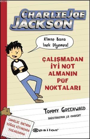 Charlie Joe Jackson Çalışmadan İyi Not Almanın Püf Noktaları