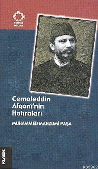 Cemaleddin Afgani’nin Hatıraları