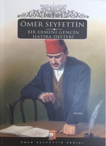 Bir Ermeni Gencin Hatıra Defteri