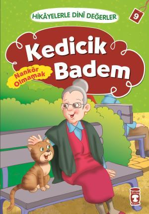 Kedicik Badem - Hikayelerle Dini Değerler 9