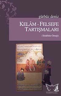Kelam-Felsefe Tartışmaları