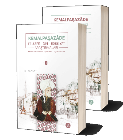 Kemalpaşazade Felsefe-Din-Edebiyat Araştırmaları (2 Cilt)
