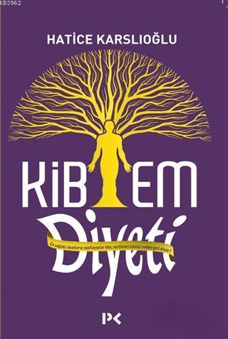 Kibem Diyeti