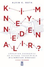 Kim Neyi Neden Alır?(Ciltli)