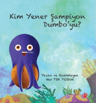 Kim Yener Şampiyon Dumbo'yu?