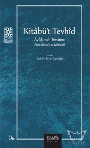 Kitabü't - Tevhid Açıklamalı Tercüme