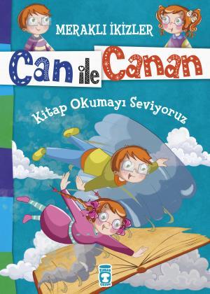 Kitap Okumayı Seviyoruz - Meraklı İkizler Can İle Canan