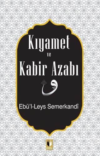 Kıyamet ve Kabir Azabı