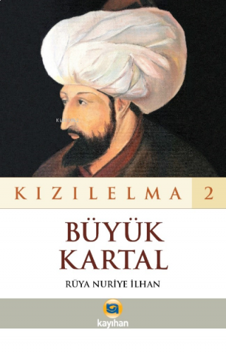 Kızıl Elma 2 Büyük Kartal