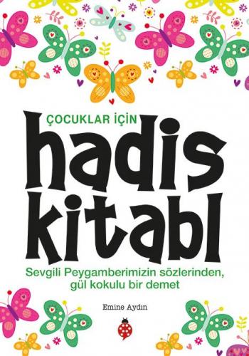 Çocuklar İçin Hadis Kitabı