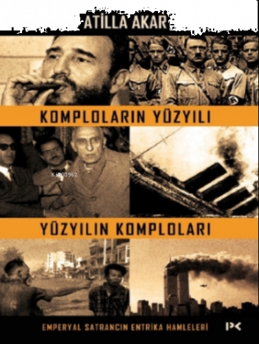 Komploların Yüzyılı Yüzyılın Komploları