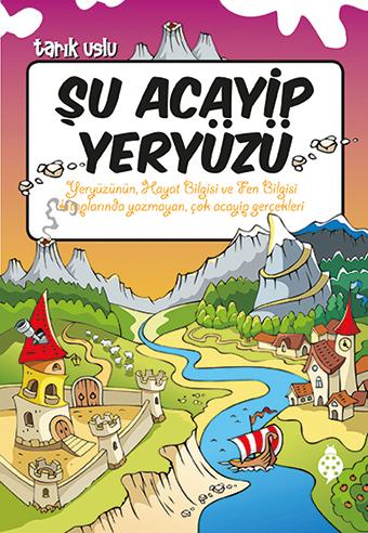 Şu Acayip Yeryüzü