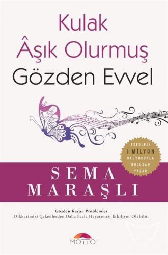 Kulak Aşık Olurmuş Gözden Evvel (Cep Boy)