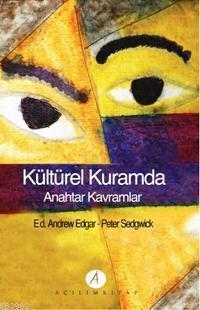 Kültürel Kuramda Anahtar Kavramlar