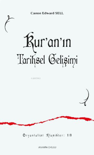 Kur’an’ın Tarihsel Gelişimi