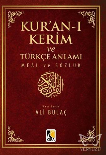 Kur'an-ı Kerim ve Türkçe Anlamı Meal ve Sözlük ( Küçük Boy )