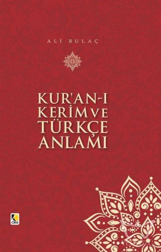 Kur'an-ı Kerim ve Türkçe Anlamı
