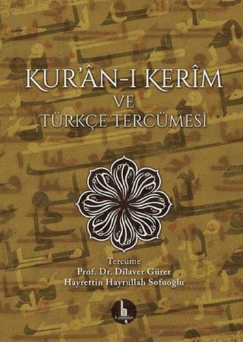 Kur'an-ı Kerim ve Türkçe Tercümesi (Ciltli)