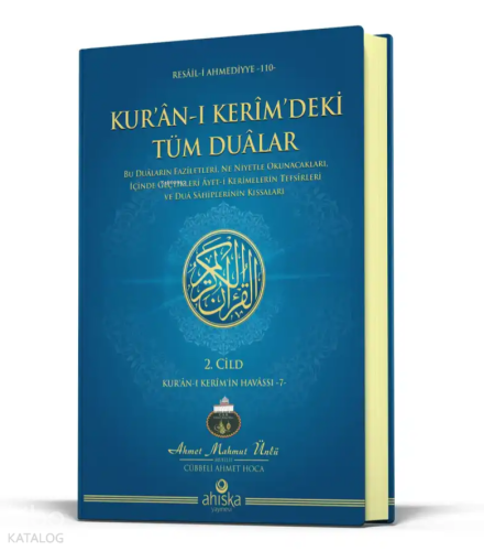 Kuranı Kerimdeki Tüm Dualar 2. Cilt