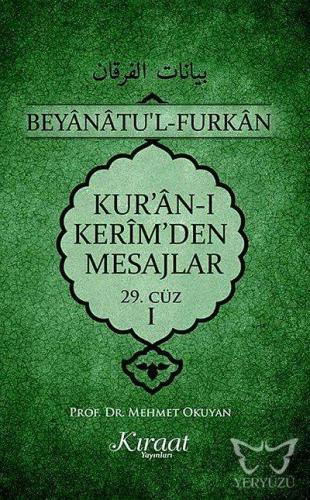 Kur'an-ı Kerim'den Mesajlar 29. Cüz - I