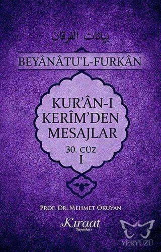 Kur'an-ı Kerim'den Mesajlar 30. Cüz - I