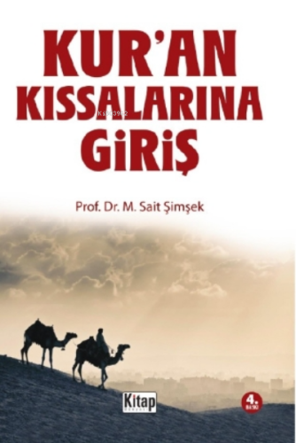 Kuran Kıssalarına Giriş