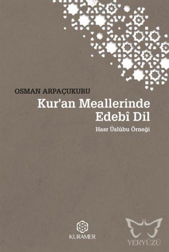 Kur'an Meallerinde Edebî Dil